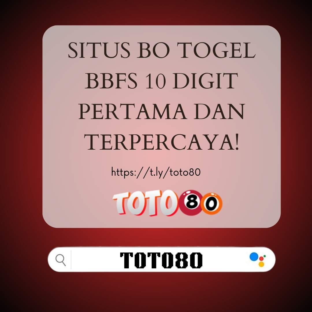 TOTO80 : Situs Togel BBFS 10 Digit Terbaru & Terpercaya.